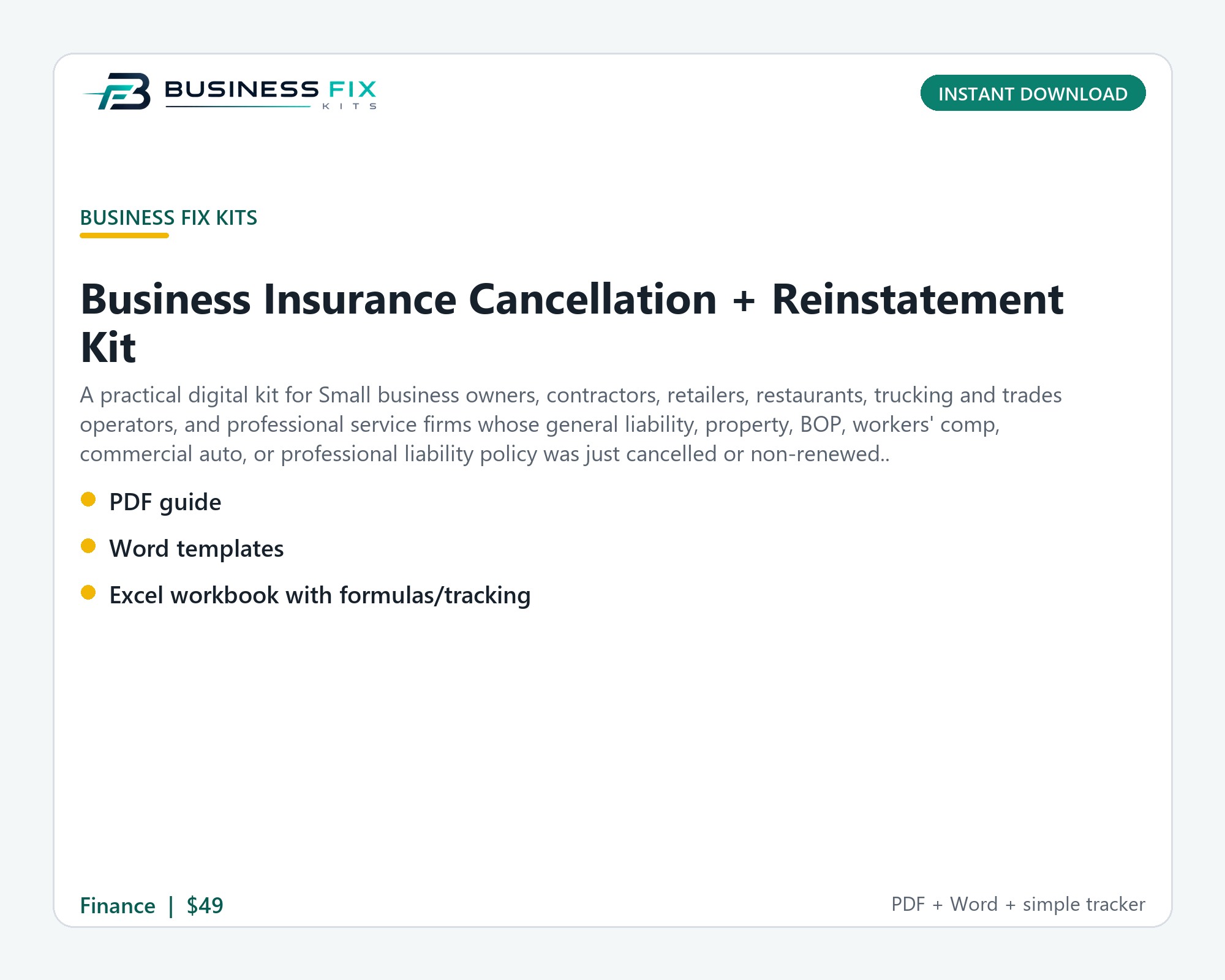 Business Insurance Cancellation + Reinstatement Kit illustrated overview