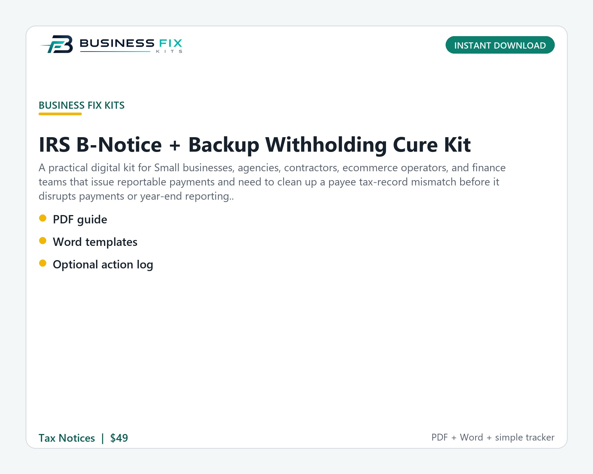 IRS B-Notice + Backup Withholding Cure Kit illustrated overview