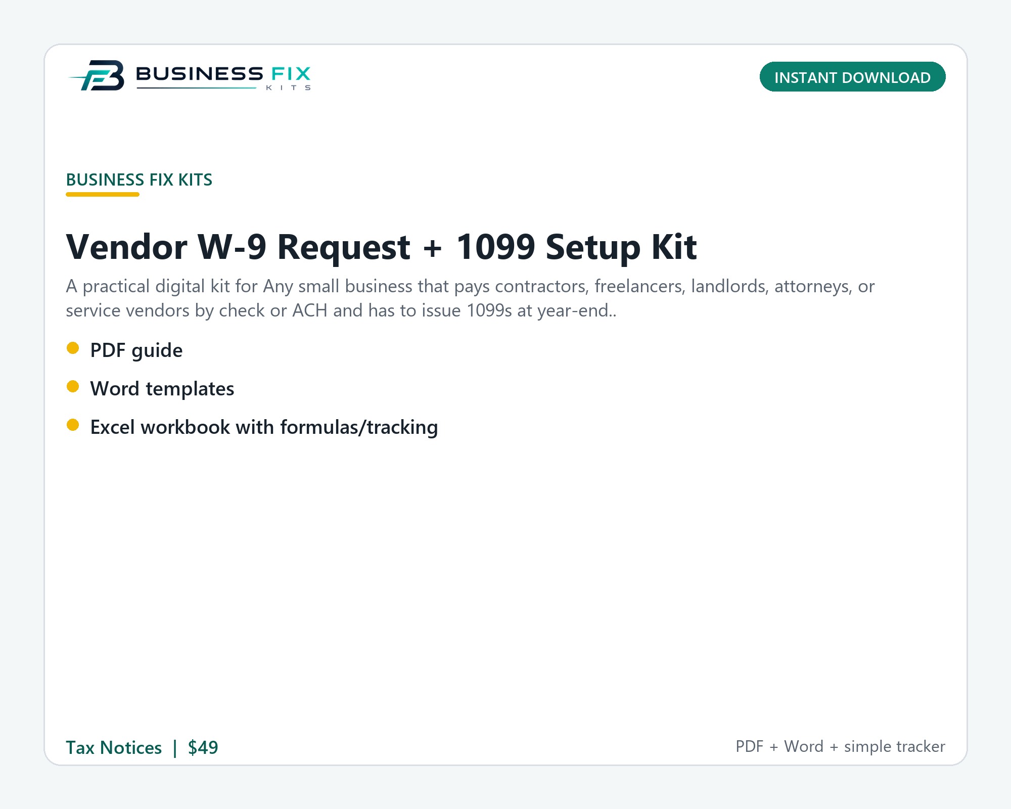 Vendor W-9 Request + 1099 Setup Kit illustrated overview